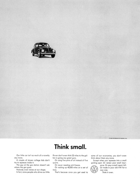 Think Small an Early ad by David Ogilvy for VW Look at how similar the